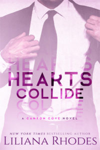 Hearts Collide friends to lovers billionaire romance by Liliana Rhodes