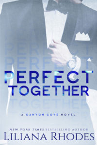 Perfect Together friends to lovers billionaire romance by Liliana Rhodes