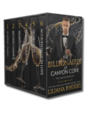 The Billionaires of Canyon Cove billionaire romance the complete collection boxed set by Liliana Rhodes